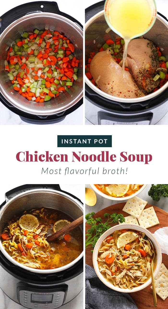 Instant Pot Chicken Noodle Soup (ready in 40 minutes!) - Fit Foodie Finds