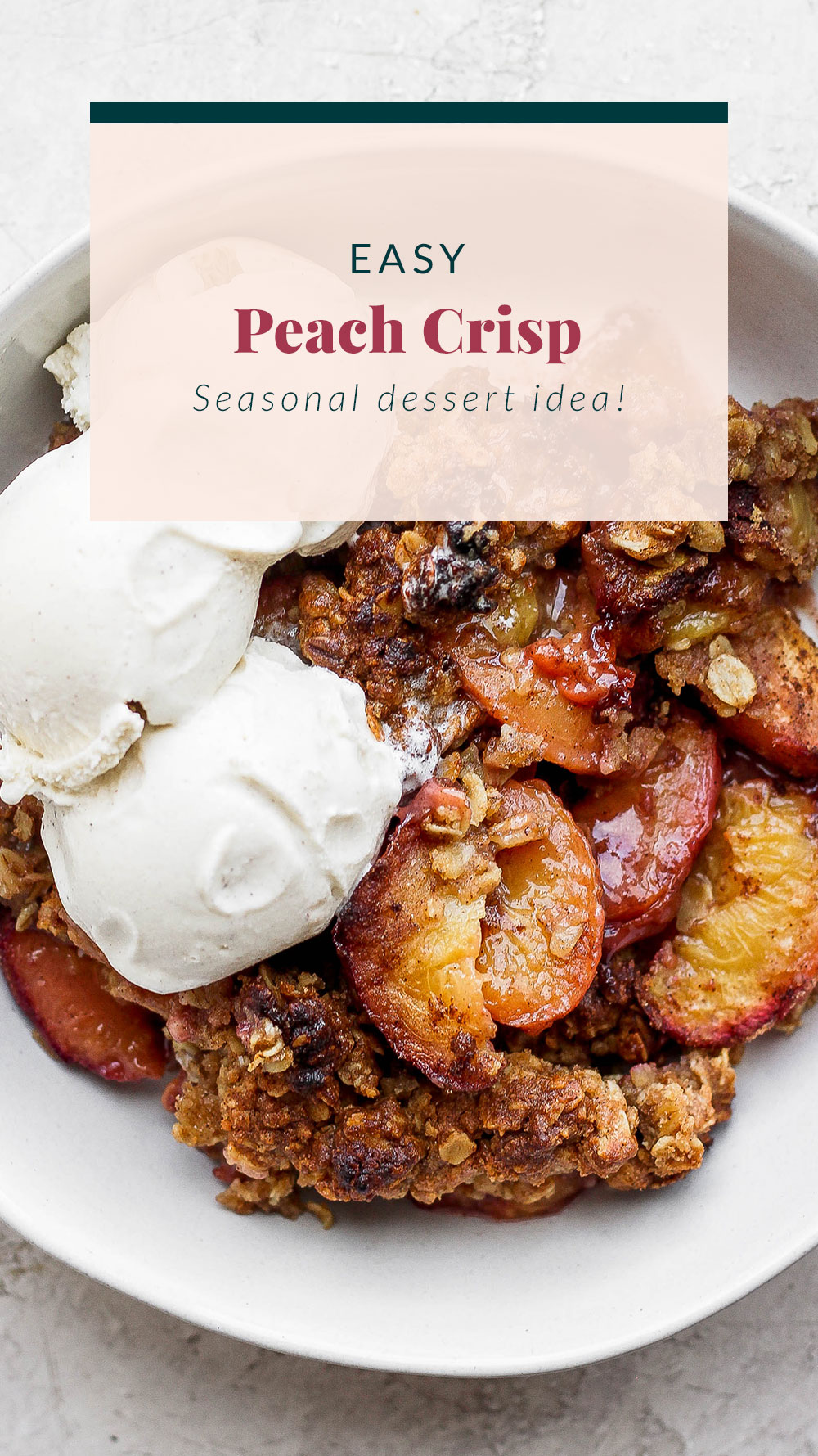 Peach Crisp Recipe - Fit Foodie Finds