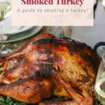 Smoked Turkey