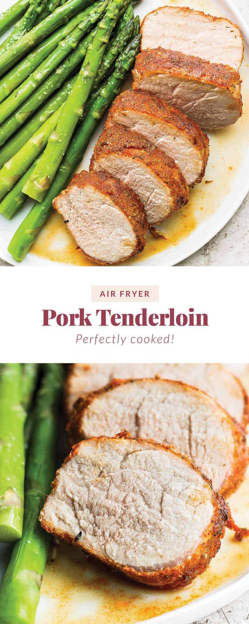 Air Fryer Pork Tenderloin (ready in less than 30!) - Fit Foodie Finds