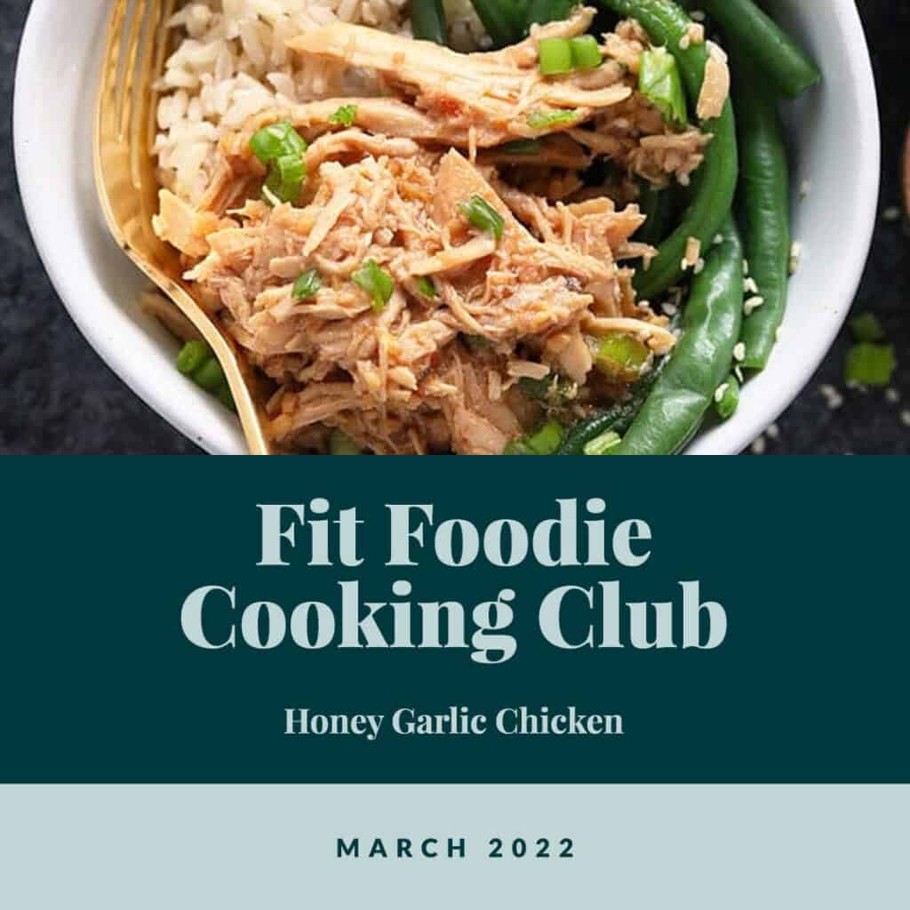 Fit Foodie Cooking Club: March 2022