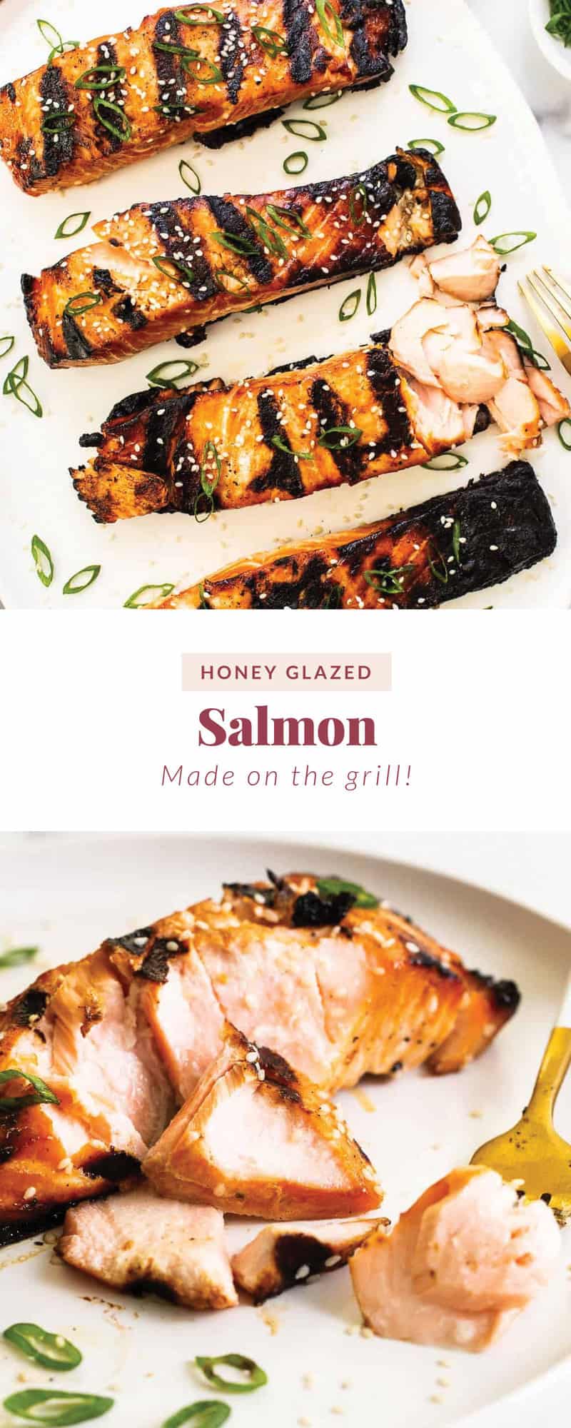 Honey Glazed Salmon (Grill + Oven)