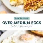 Over medium eggs.