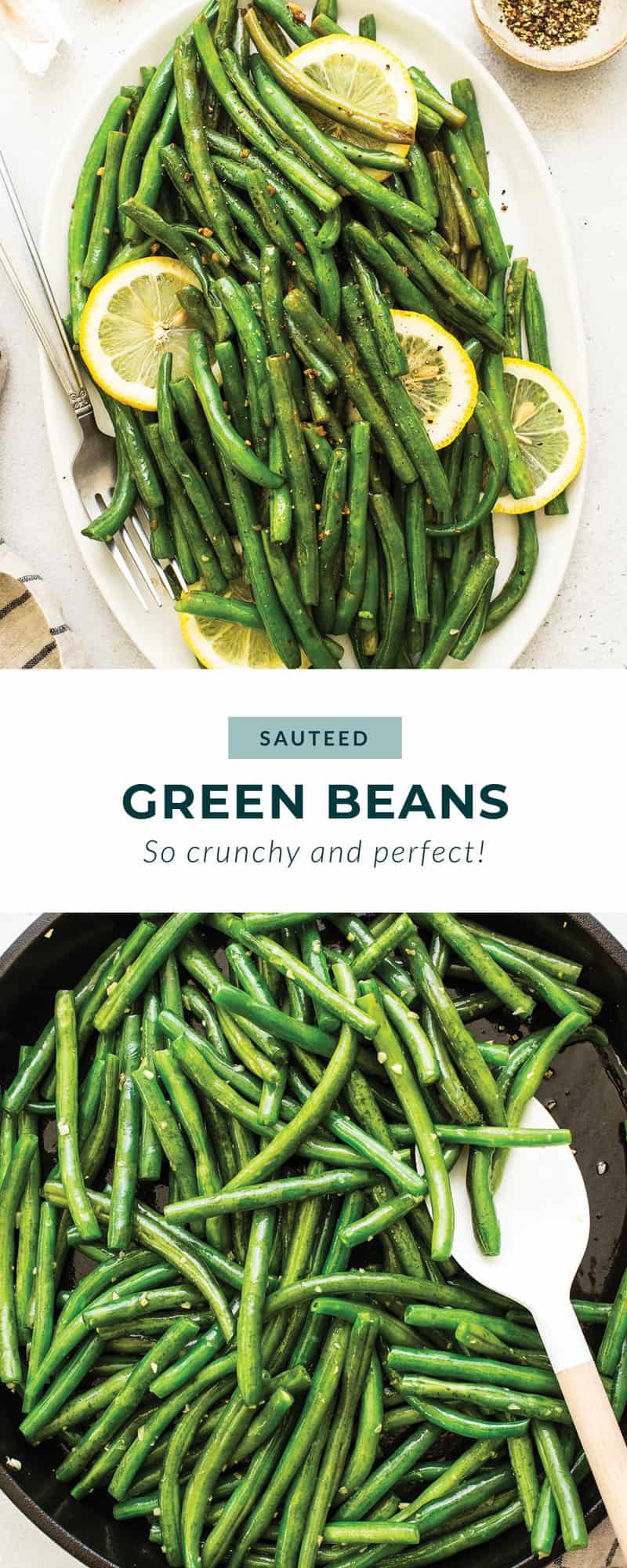 Sautéed Green Beans - Fit Foodie Finds