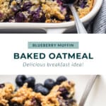 Blueberry muffin baked oatmeal.