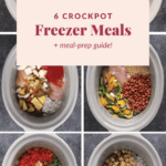 Six crockpot freezer meals featuring a medley of ingredients like chicken, vegetables, beans, and herbs, perfect for meal prep.