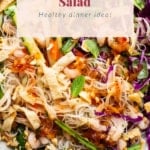 A bowl of spring roll salad with the text spring roll salad healthy dinner ideas.