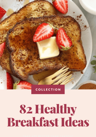 A plate of french toast with strawberries and a pat of butter, featured in our "82 Healthy Breakfast Ideas".