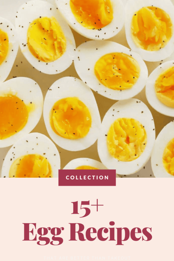 A collection of over 15 healthy egg recipes presented on a plate, suggesting they are superior to takeout options.