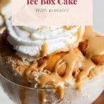 Peanut Butter Ice Box Cake topped with whipped cream and drizzled with peanut butter. The text at the top reads "Peanut Butter Ice Box Cake With protein!.