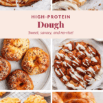 A collage of baked goods made from high-protein dough, including pizza, cinnamon rolls, bagels, pretzel bites, cheddar biscuits, and dinner rolls.
